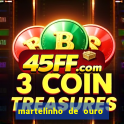 martelinho de ouro rio das ostras